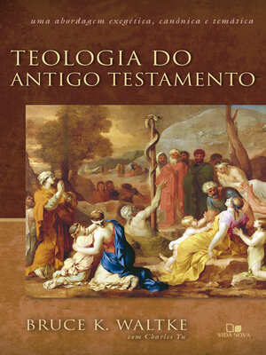 cover image of Teologia do Antigo Testamento--Waltke